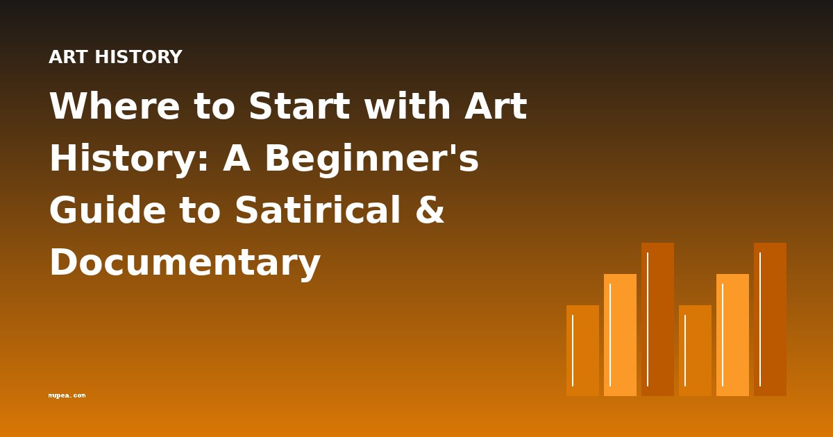 Where to Start with Art History: A Beginner's Guide to Satirical & Documentary Illustration