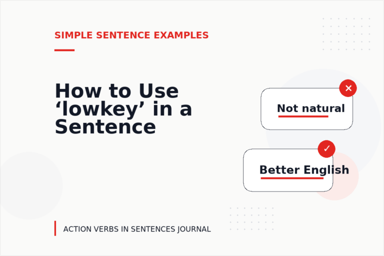 How to Use ‘lowkey’ in a Sentence How to Use ‘lowkey’ in a Sentence