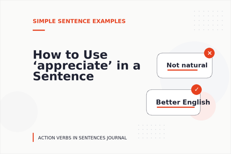How to Use ‘appreciate’ in a Sentence