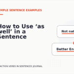 How to Use ‘as well’ in a Sentence