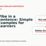Vibe in a Sentence: Simple Examples for Learners