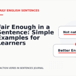 Fair Enough in a Sentence: Simple Examples for Learners