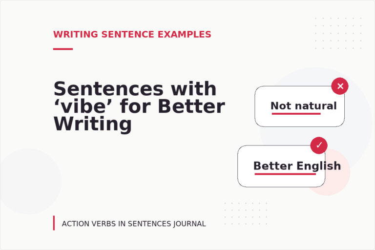 Sentences with ‘vibe’ for Better Writing