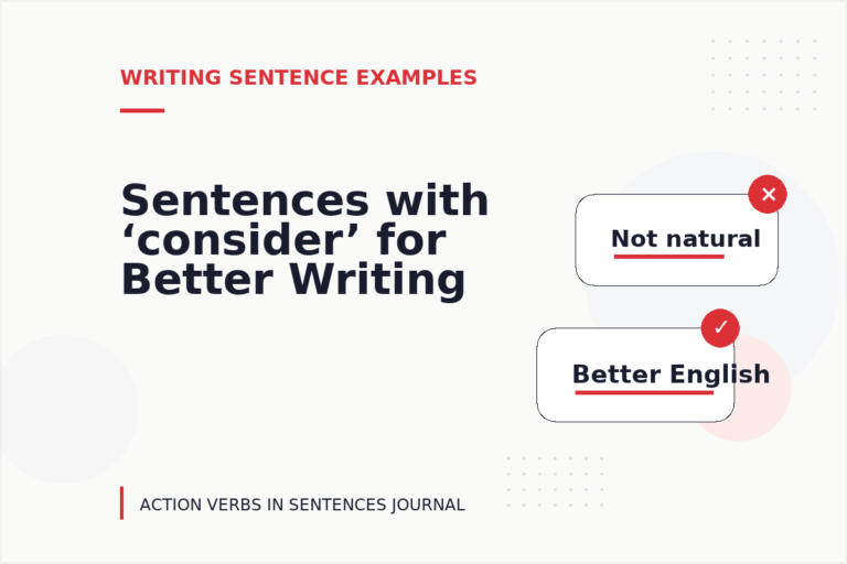 Sentences with ‘consider’ for Better Writing