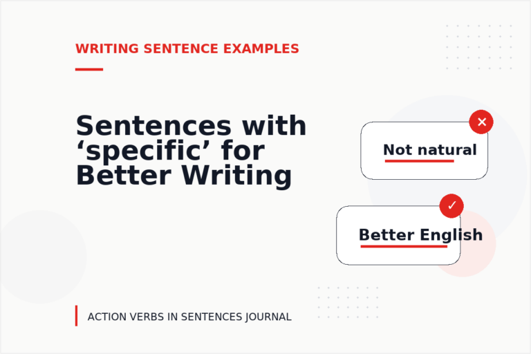 Sentences with ‘specific’ for Better Writing Sentences with ‘specific’ for Better Writing