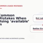Common Mistakes When Using ‘available’ in a Sentence
